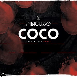 Coco (Afro House Remix)