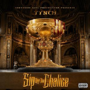 Sip Off The Chalice (Explicit)