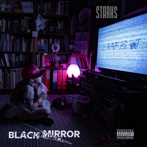 Black Mirror (Explicit)