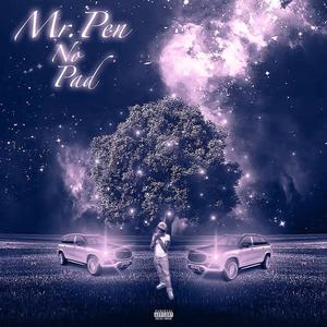 Mr.PenNoPad (Explicit)