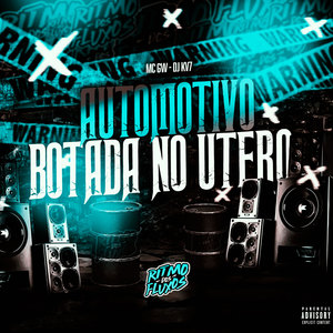 Automotivo Botada no Útero (Explicit)