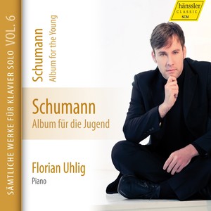 SCHUMANN, R.: Piano Works (Complete) , Vol. 6 (Uhlig) - Album für die Jugend