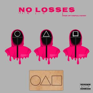 No Losses (feat. Yung Cat & Rollie Ro) [Explicit]