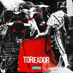 TOREADOR (Explicit)