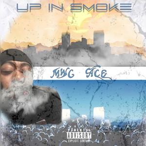 Up In Smoke (Explicit)