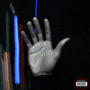 No Trust (Explicit)