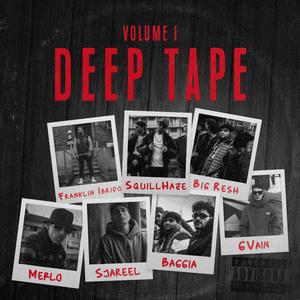 DEEP TAPE VOL. I (Explicit)