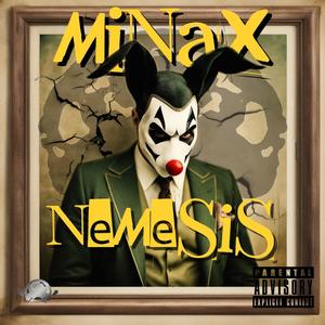 Nemesis (feat. Minax) [Explicit]