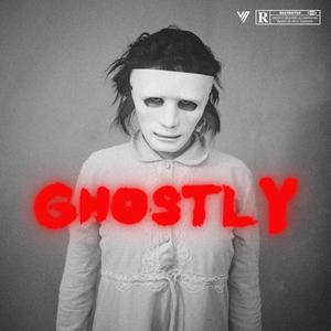 Ghostly(feat. Camale & Maldito Piter) (Explicit)