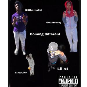 K3Tharealist (COMING DIFFERENT) (feat. Ztharulerr, S1 & K3tharealist) (Explicit)