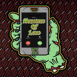 Monsters Of Love (Explicit)