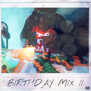 Birthday Mix 2 (Explicit)