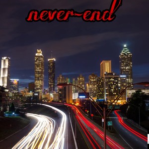 Never-end (Explicit)