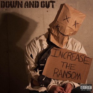 Increase the Ransom - EP