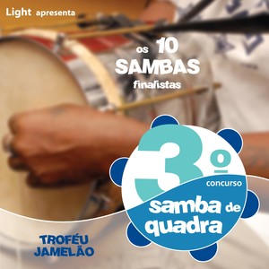 3º Concurso de Samba de Quadra (Os 10 Sambas Finalistas)