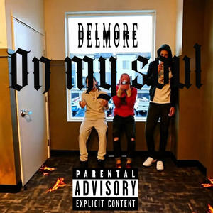 On my soul (Explicit)
