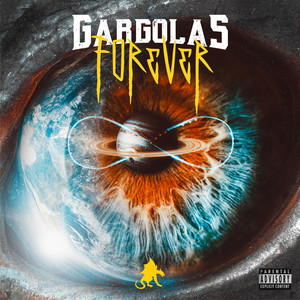 Gárgolas Forever (Explicit)