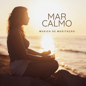 Mar Calmo: Meditação Profunda