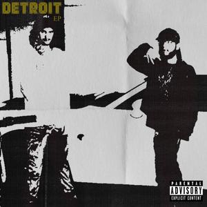 Detroit EP (Explicit)