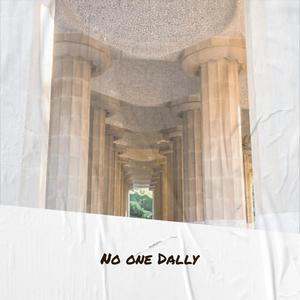 No one Dally