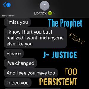 Too Persistent (Explicit)