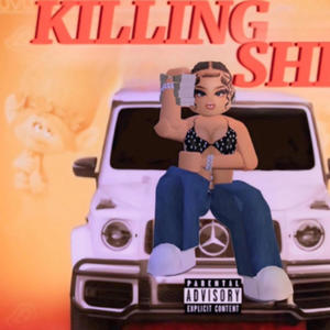 Killing **** (Explicit)