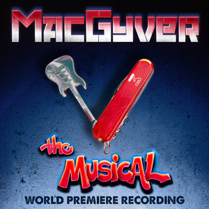 MacGyver My Heart