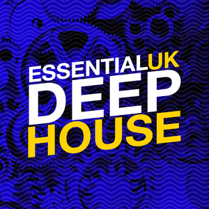 Essential Uk Deep House