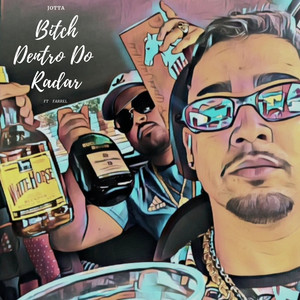 ***** Dentro do Radar (Explicit)