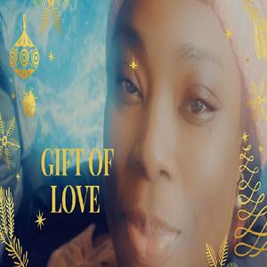 Gift of Love