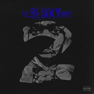 The Blixky Tape 2 (Explicit)