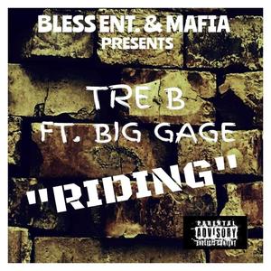 Riding (feat. Big Gage) [Explicit]