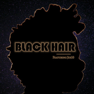 Black Hair (Explicit)