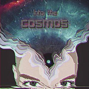 Into The Cosmos