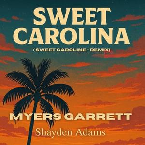 Sweet Carolina (Shayden Adams)