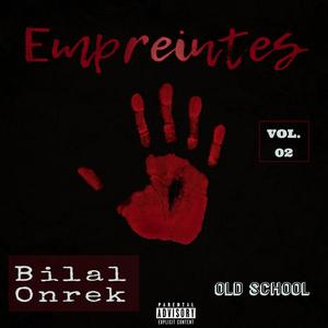 Empreintes, Vol. 2 (Old School) [Explicit]