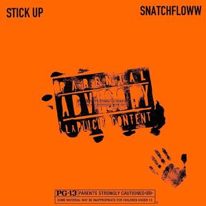 Stick up (Explicit)