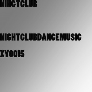 NIGHTCLUBDANCEMUSIC XY0015