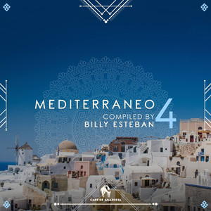 Mediterraneo 4 (Compiled by Billy Esteban)