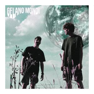Gelano Mondi(feat. Freddy)