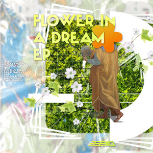 FLOWER iN A DREAM EP (梦里生花)