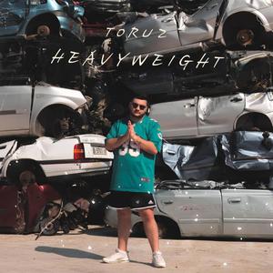 Heavyweight (Explicit)