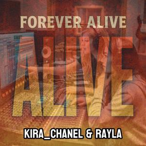 FOREVER ALIVE (feat. RAYLA) (Special Version)