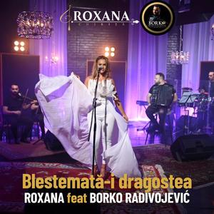 Blestemată-i dragostea (feat. Borko RADIVOJEVIĆ)