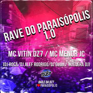Rave do Paraisópolis 1.0 (Explicit)