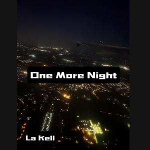 One More Night (Explicit)