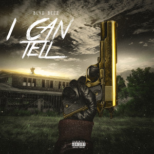 I Can Tell (Explicit)