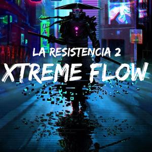 La Resistencia 2 (Explicit)