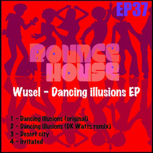 Dancing Illusions EP