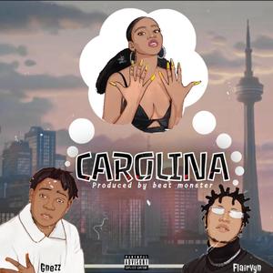 Carolina (feat. Flairvyn) (Explicit)
